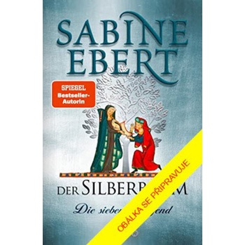 Stříbrný strom - Sabine Ebert