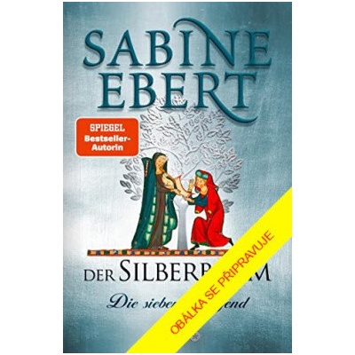 Stříbrný strom - Sabine Ebert