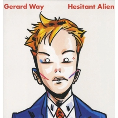 Way Gerard - Hesitant Alien LP