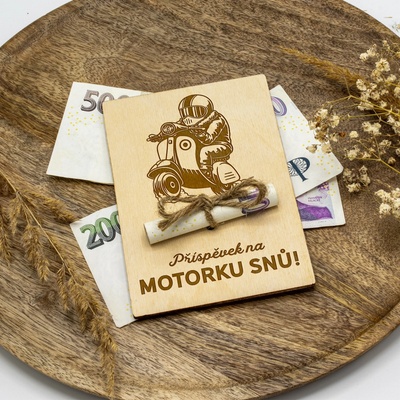 Dřevia Dřevěná karta na peníze - Příspěvek na MOTORKU snů!