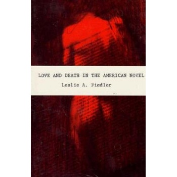 Love and Death in the American Novel