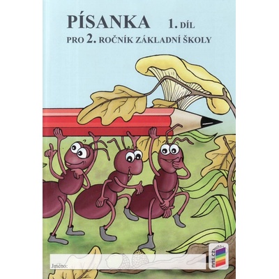 Písanka pro 2. ročník - 1.díl / podle RVP/