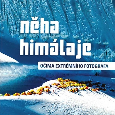 Něha Himálaje. Očima extrémního fotografa - Petr Jan Juračka