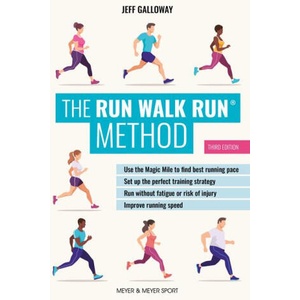 The Run Walk Run(r) Method, Third Edition | Jeff Galloway (2024)