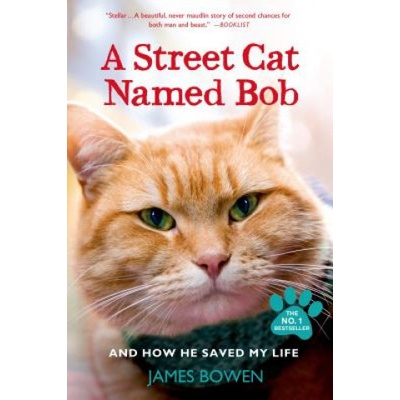 A Street Cat Named Bob. Bob, der Streuner, englische Ausgabe