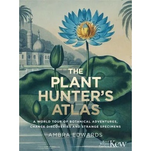 Plant-Hunter's Atlas | Ambra Edwards (ISBN: 9781529410112)