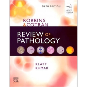 Robbins and Cotran Review of Pathology | Edward C. Klatt, Vinay Kumar (ISBN: 9780323640220)