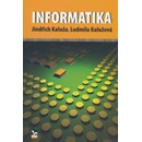 Informatika Jindřich Kaluža Ludmila Kalužová