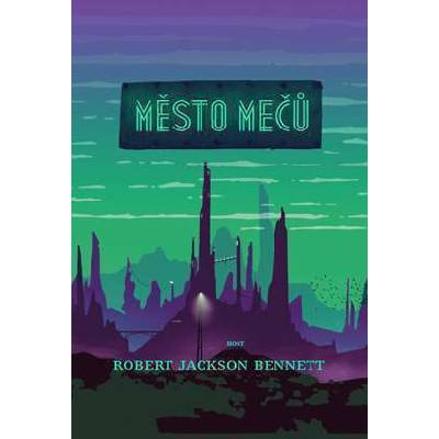 Město mečů - Základní