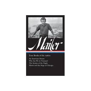 Norman Mailer: Four Books Of The 1960s (loa #305) | Norman Mailer, J. Michael Lennon (ISBN: 9781598535587)