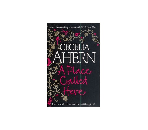 A Place Called Here - Cecelia Aherm