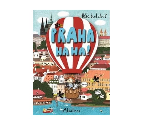 Praha ha ha!