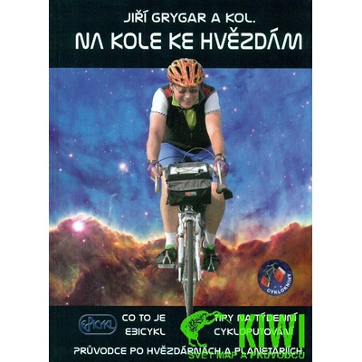 CYKLOKNIHY Na kole ke hvězdám
