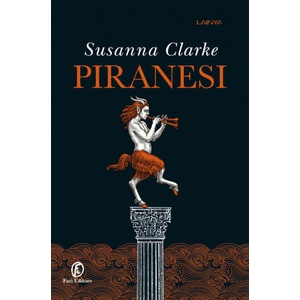 Piranesi | Susanna Clarke (ISBN: 9788893258678)