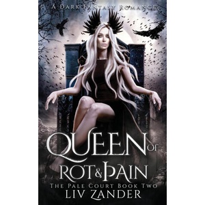 Queen of Rot and Pain (ISBN: 9781955871044)