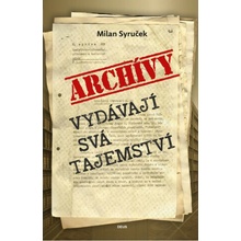 Archivy vydávají svá tajemství