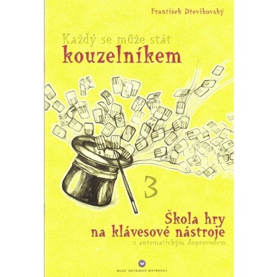 Každý se může stát kouzelníkem 3