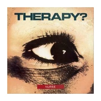 THERAPY? - NURSE LP