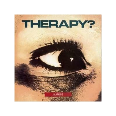 THERAPY? - NURSE LP