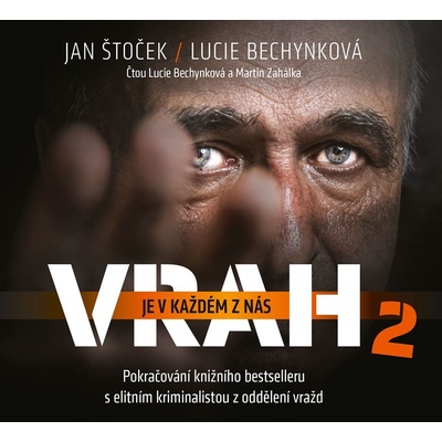 Vrah je v každém z nás 2 - Lucie Bechynková, Jan Štoček