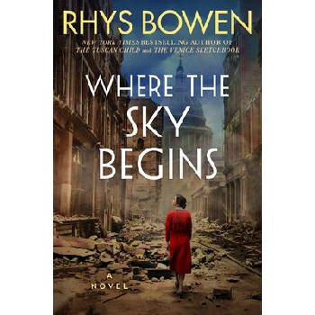 Where the Sky Begins Bowen Rhys