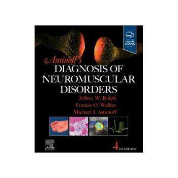 Image 1 of Aminoff's Diagnosis of Neuromuscular Disorders | Michael J. Aminoff, Jeffrey W. Ralph, Francis Walker