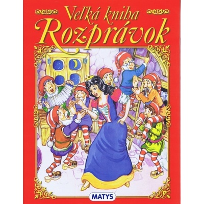 Veľká kniha rozprávok (Mendenhall Elle