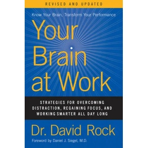Your Brain at Work, Revised and Updated | David Rock (ISBN: 9780063003156)