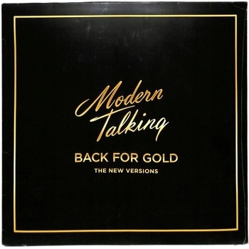 MODERN TALKING - BACK FOR GOLD LP