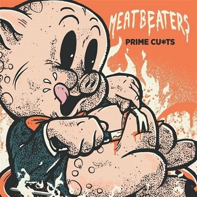 Meatbeaters - Prime Cu*ts LP