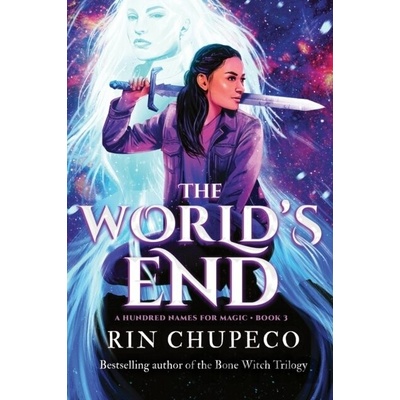 The World's End - Rin Chupeco