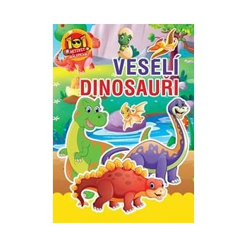 Veselí dinosauři