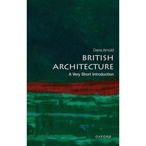 British Architecture A Very Short Introduction (2024)