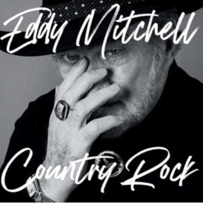 EDDY MITCHELL - Country Rock CD