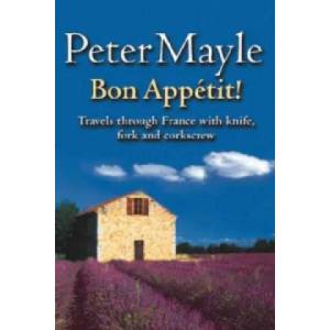 Bon Appetit! | Peter Mayle (2004)
