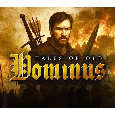 Tales of Old: Dominus