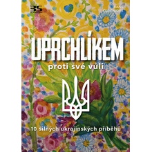 Uprchlíkem proti své vůli