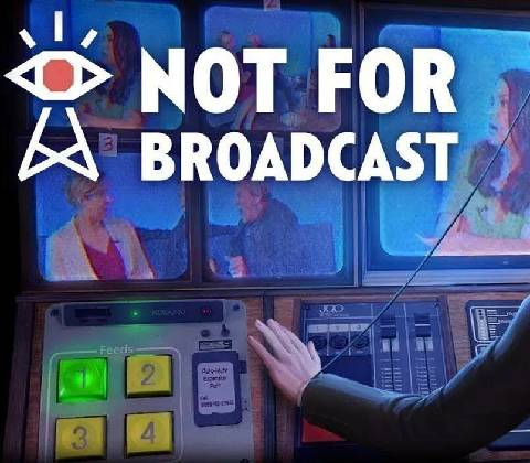 Not For Broadcast