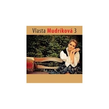 VLASTA MUDRÍKOVÁ 3.