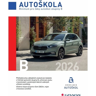 Minimum pro žáky autoškol skupiny B 2026 Václav Minář 2026