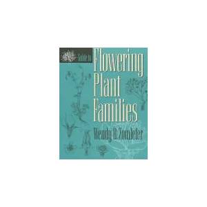 Guide to Flowering Plant Families | Zomlefer (ISBN: 9780807844700)