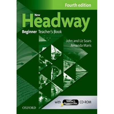 New Headway Beginner 4th Edition Teacher´s Book Soars L. Soars J
