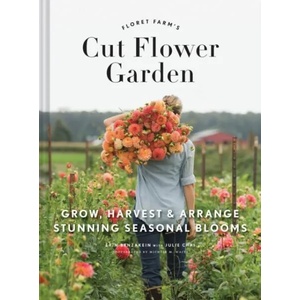 Floret Farm's Cut Flower Garden (2017)