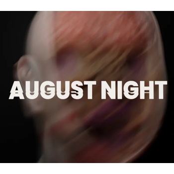 August Night