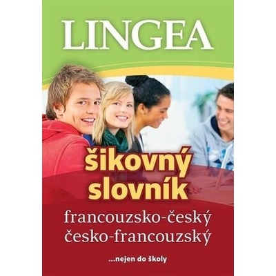 Francouzsko-český česko-francouzský šikovný slovník