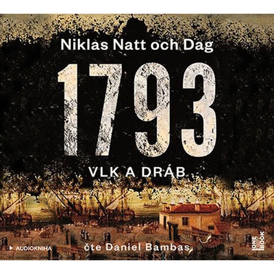 1793 - Vlk a dráb - Niklas Natt och Dag - Čte Daniel Bambas