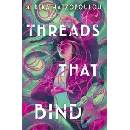 Threads That Bind