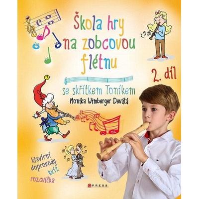 František Zacharník Škola hry na zobcovou flétnu 2 Se skřítkerm Toníkem
