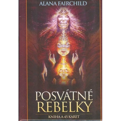 Posvátné rebelky SYNERGIE - Alana Fairchild