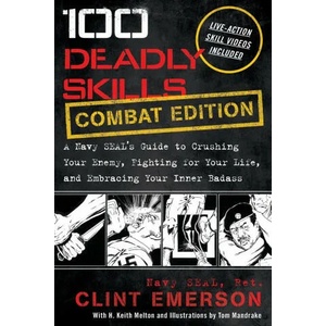100 Deadly Skills (ISBN: 9781544518862)